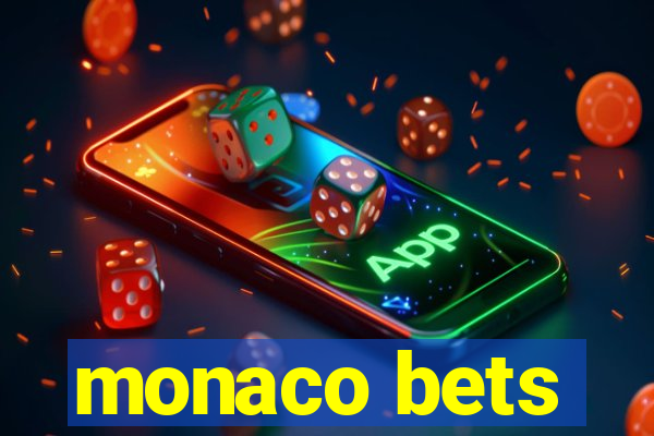 monaco bets